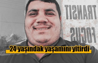 24 yaşındaki Ahmet Gürağaç yaşamını yitirdi
