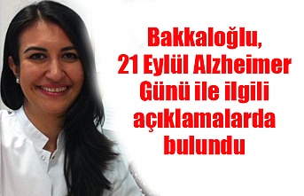 Bakkaloğlu, 21 Eylül Alzheimer Günü ile ilgili açıklamalarda bulundu