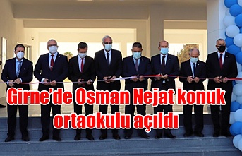 Girne’de Osman Nejat konuk ortaokulu açıldı