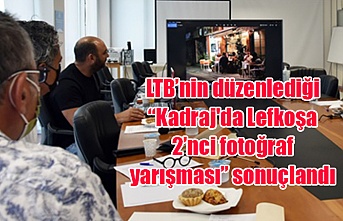 LTB’nin düzenlediği “Kadraj'da Lefkoşa 2’nci fotoğraf yarışması” sonuçlandı
