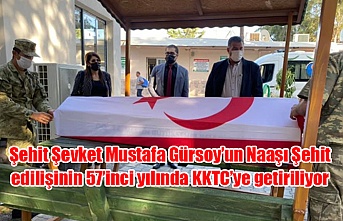 Şehit Şevket Mustafa Gürsoy’un Naaşı Şehit edilişinin 57’inci yılında KKTC’ye getiriliyor