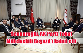 Sennaroğlu, AK Parti Tokat Milletvekili Beyazıt’ı kabul etti