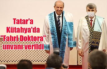 Tatar'a Kütahya'da "Fahri Doktora" unvanı verildi