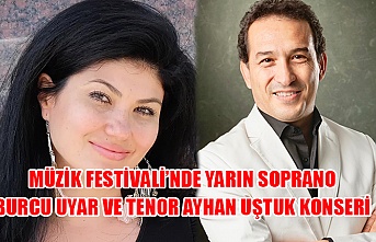 19. Uluslararası Kuzey Kıbrıs Müzik Festivali’nde yarın Soprano Burcu Uyar ve Tenor Ayhan Uştuk konseri yer alacak