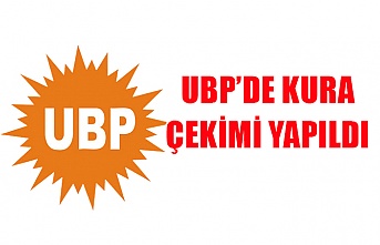 UBP’de kura çekimi yapıldı