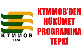 KTMMOB’den hükümet programına tepki