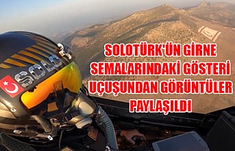 Solotürk'ün Girne semalarındaki gösteri uçuşundan görüntüler paylaşıldı