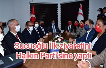 Sucuoğlu, İlk ziyaretini Halkın Parti'sine yaptı