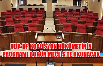 UBP-DP koalisyon hükümetinin programı bugün Meclis’te okunacak