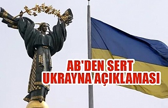 AB'den sert Ukrayna açıklaması