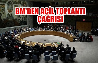 BM'den acil toplantı çağrısı