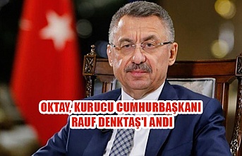 Oktay, Kurucu Cumhurbaşkanı Rauf Denktaş'ı andı