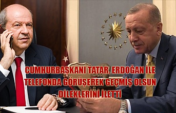 Cumhurbaşkanı Tatar, Erdoğan ile telefonda görüşerek geçmiş olsun dileklerini iletti