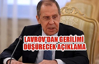 Lavrov'dan gerilimi düşürecek açıklama