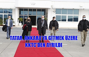 Tatar, Ankara’ya gitmek üzere KKTC’den ayrıldı
