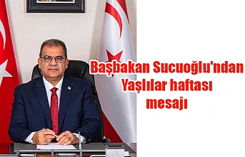 Başbakan Sucuoğlu'ndan Yaşlılar haftası mesajı