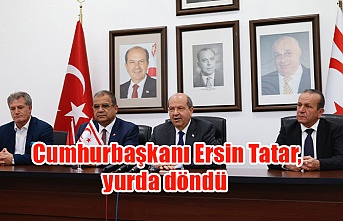  Cumhurbaşkanı Ersin Tatar, yurda döndü