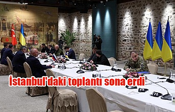 İstanbul'daki toplantı sona erdi
