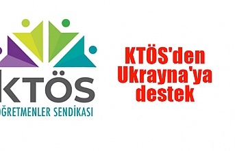 KTÖS'den Ukrayna'ya destek
