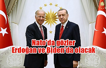 Nato'da gözler Erdoğan ve Biden'da olacak