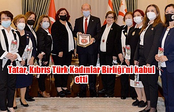 Tatar, Kıbrıs Türk Kadınlar Birliği'ni kabul etti