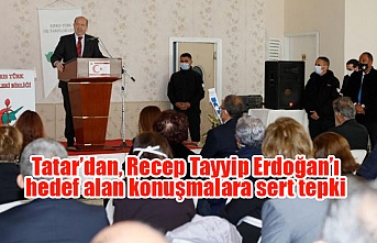Tatar’dan, Recep Tayyip Erdoğan’ı hedef alan konuşmalara sert tepki