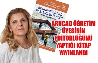 ARUCAD Öğretim Üyesinin editörlüğünü yaptığı kitap yayınlandı