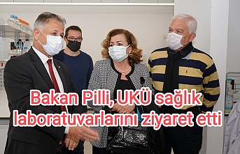 Bakan Pilli, UKÜ sağlık laboratuvarlarını ziyaret etti