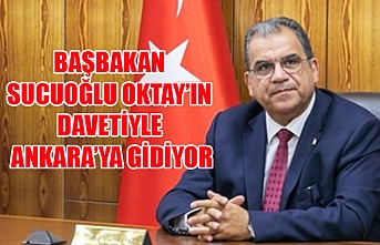 Başbakan Sucuoğlu Oktay’ın davetiyle Ankara’ya gidiyor