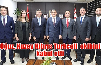 Oğuz, Kuzey Kıbrıs Turkcell  ekibini kabul etti