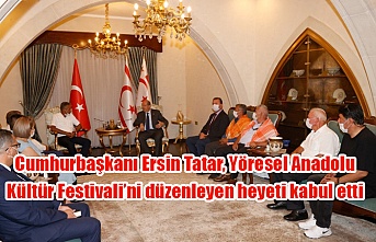 Cumhurbaşkanı Ersin Tatar, Yöresel Anadolu Kültür Festivali’ni düzenleyen heyeti kabul etti