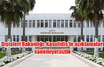 Dışişleri Bakanlığı: Kasulidis'in açıklamaları samimiyetsizlik