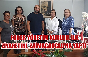 FODER Yönetim Kurulu, ilk ziyaretini, Zaimağaoğlu'na yaptı
