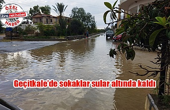 Geçitkale’de sokaklar sular altında kaldı