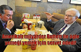 Amerikalı milyarder Buffett ile öğle yemeği yemek için servet ödedi!