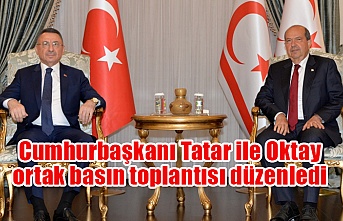 Cumhurbaşkanı Tatar ile Oktay ortak basın toplantısı düzenledi