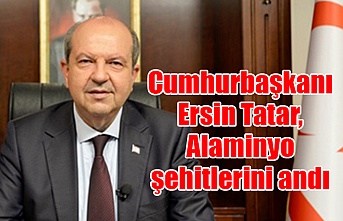 Cumhurbaşkanı Ersin Tatar, Alaminyo şehitlerini andı