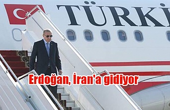 Erdoğan, İran'a gidiyor