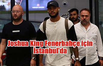Joshua King Fenerbahçe için İstanbul'da