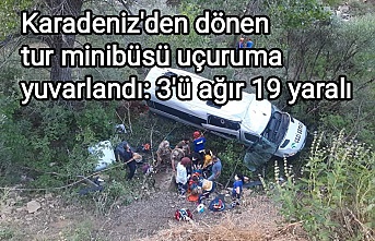 Karadeniz'den dönen tur minibüsü uçuruma yuvarlandı: 3'ü ağır 19 yaralı