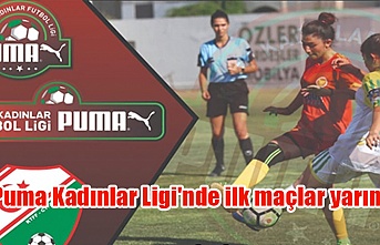 Puma Kadınlar Ligi'nde ilk maçlar yarın