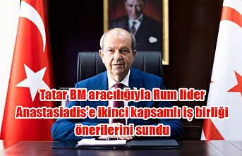 Tatar BM aracılığıyla Rum lider Anastasiadis’e ikinci kapsamlı iş birliği önerilerini sundu