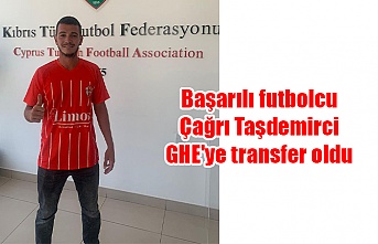 Başarılı futbolcu Çağrı Taşdemirci GHE'ye transfer oldu