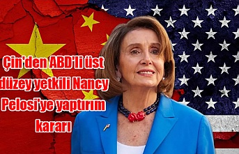 Çin'den ABD'li üst düzey yetkili Nancy Pelosi'ye yaptırım kararı