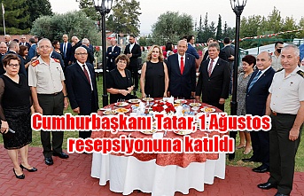 Cumhurbaşkanı Tatar, 1 Ağustos resepsiyonuna katıldı