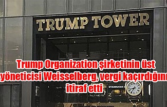 Trump Organization şirketinin üst yöneticisi Weisselberg, vergi kaçırdığını itiraf etti