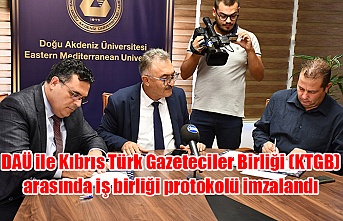 DAÜ ile Kıbrıs Türk Gazeteciler Birliği (KTGB) arasında iş birliği protokolü imzalandı