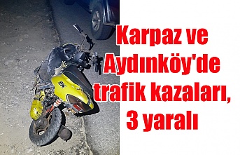 Karpaz ve Aydınköy'de trafik kazaları... 3 yaralı