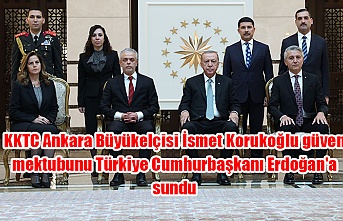 KKTC Ankara Büyükelçisi İsmet Korukoğlu güven mektubunu Türkiye Cumhurbaşkanı Erdoğan'a sundu