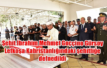 Şehit İbrahim Mehmet Goççino Gürsoy Lefkoşa Kabristanlığındaki şehitliğe defnedildi